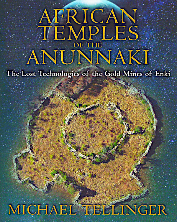 African Temples of the Anunnaki